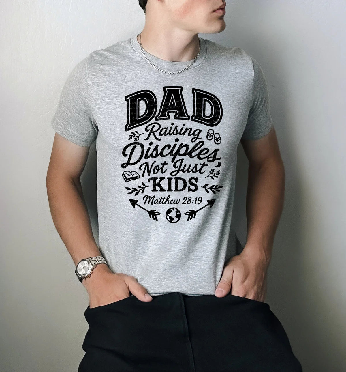Dad Raising Disciples Not Just Kids – Preorder Shirt