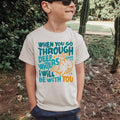 Preorder – “When You Go Through Deep Waters” Isaiah 43:2 Youth Shirt 🌊✨