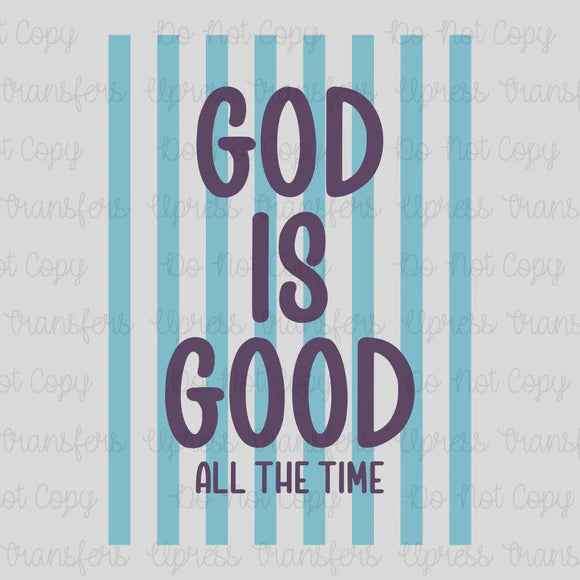 Preorder – “God Is Good All The Time” Faith Shirt 💙✨